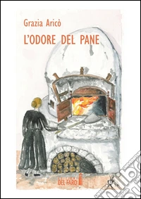 L'odore del pane
