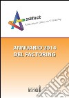Annuario del factoring 2014 libro di Assifact (cur.)