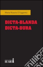 Dicta-blanda dicta-dura libro