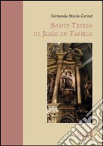 Santa Teresa de Jesús en familia libro