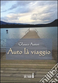 Auto là viaggio