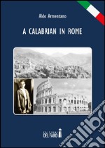 A Calabrian in Rome libro