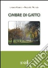 Ombre di gatto libro