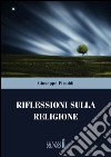 Riflessioni sulla religione libro