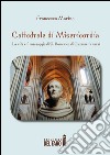 Cattedrale di misericordia. La vita e il messaggio di S. Domenico di Guzmán in versi libro