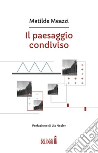 Il paesaggio condiviso