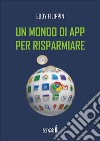 Un mondo di app per risparmiare libro