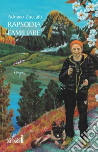 Rapsodia familiare libro