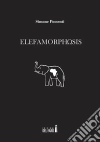 Elefamorphosis