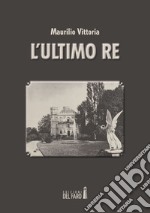 L'ultimo re