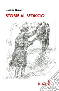 Storie al setaccio libro