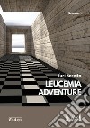 Leucemia adventure libro