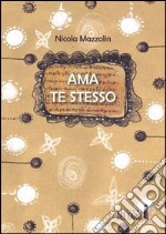 Ama te stesso libro