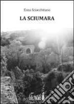 La sciumara