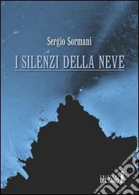 I silenzi della neve libro