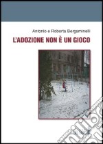 L'adozione non è un gioco