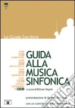 Guida alla musica sinfonica libro