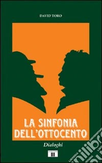 La sinfonia dell'Ottocento