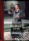 Giorgio Gatti si racconta. «Mille grazie, miei signori!» libro
