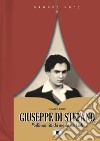 Giuseppe Di Stefano. Voglio una vita che non sia mai tardi libro