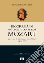 Biografia di Wolfgang Amadeus Mozart libro