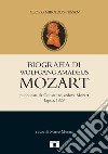 Biografia di Wolfgang Amadeus Mozart libro