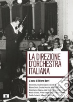 La direzione d'orchestra italiana