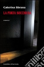 La porta socchiusa libro