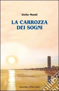 La carrozza dei sogni