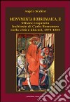 Monumenta borromaica. Vol. 2: Milano inquisita. Inchieste di Carlo Borromeo sulla città e diocesi. 1574-1584 libro