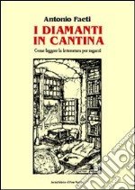 I diamanti in cantina libro