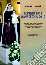 Lepanto 1571-Gambettola 2010 libro