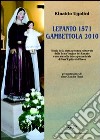 Lepanto 1571-Gambettola 2010 libro di Ugolini Rinaldo
