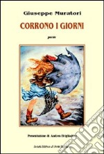 Corrono i giorni libro