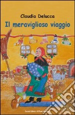 Il meraviglioso viaggio di Pipin libro