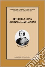 Atti della 9° Giornata amaduzziana libro