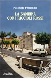 La bambina con i riccioli rossi libro