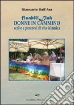 Fisabilillah. Donne in cammino libro