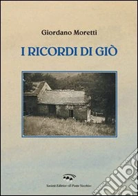 I ricordi di Giò
