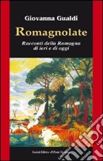 Romagnolate libro