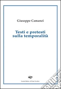 Testi e pretesti sulla temporalità