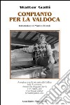 Compianto per la Valdoca libro