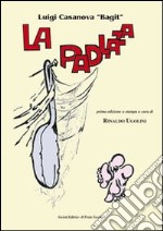 La Padlaza libro