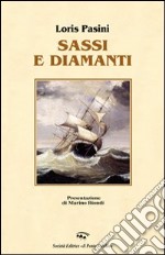 Sassi e diamanti libro