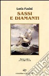 Sassi e diamanti libro