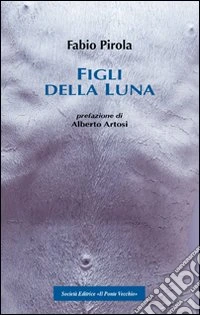 I figli della luna