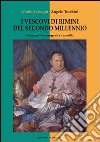 I vescovi di Rimini del secondo millennio. Stemmi, iconografia, profili libro