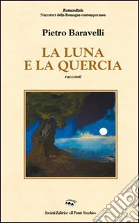 La luna e la quercia libro