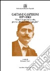 Gaetano Gasperoni (1879-1962). «Una vita per la scuola, per la cultura, per la famiglia» libro di Turci E. (cur.)