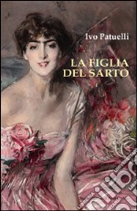 La figlia del sarto libro